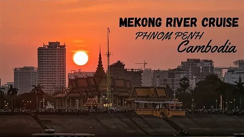 $8 Riverboat Cruise 🛳 Phnom Penh Cambodia 🇰🇭