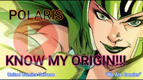 Journey Into: POLARIS Daughter of MAGNETO ORIGIN!. Watch and get to know Her. Ft. JoninSho "We Are Comics"