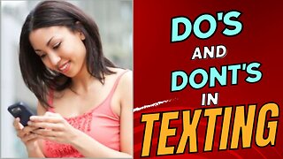 The Do's And Dont's Of Texting In The Early Stages Of Dating