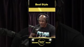 Mike Tyson, Best Style