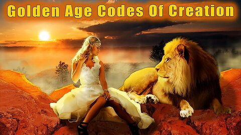Golden Age Codes Of Creation ~ JULY LIGHT FREQUENCIES ~ Buddhadharma ~ Incoming Proton/ Plasma