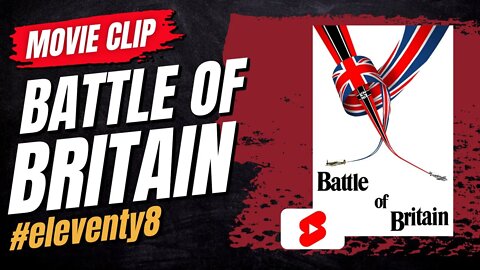 Battle of Britain (1969) Treaty denied! #eleventy8