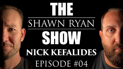 Shawn Ryan Show #004 Former MARSOC Marine Raider Nick Kefalides