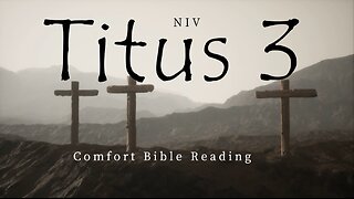 Titus Chapter 3: Reading the Book of Titus ( NIV )