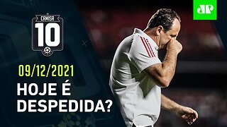 Será? São Paulo JOGA HOJE na possível DESPEDIDA de Rogério Ceni! | CAMISA 10 – 09/12/21