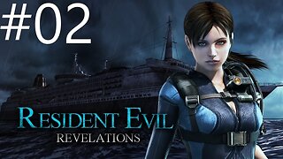 (Réupload) Resident evil revelations |02| Le cac y a que ça de vrai