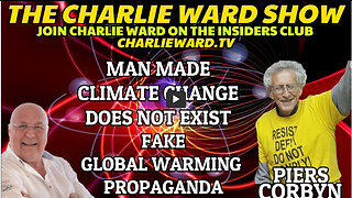 MAN MADE CLIMATE CHANGE DOES NOT EXIST WITH PIERS CORBYN & CHARLIE WARD