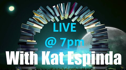 ~LIVE~ at 7pm PST with Kat Espinda - Join Me on Live Chat!