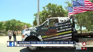 Honoring tow truck driver killed on the job