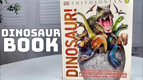 Dinosaurs and Other Amazing Prehistoric Creatures (Smithsonian Knowledge Encyclopedias) Book