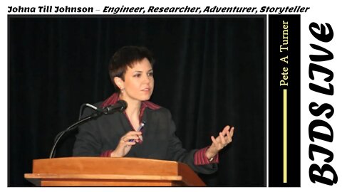 Johna Till Johnson – Engineer, Researcher, Adventurer, Storyteller