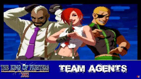 The King of Fighters 2002: Arcade Mode - Team Agents