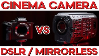 What makes a CINEMA CAMERA better than a DSLR/Mirrorless – Sony FX9 vs a7iii