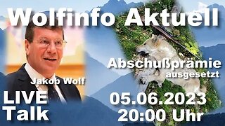 Wolfinfo Aktuell LIVE TALK 32 ( Wolf: Abschußprämie ausgesetzt. )