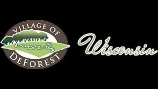 DeForest, WI, Committee of the Whole & Village Board 3-7-2023