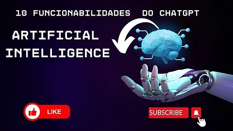 10 FUNCIONABILIDADES DO CHATGPT - INTELIGENCIA ARTIFICIAL