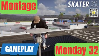 32 Montage Monday | Skater XL | 4K Gameplay