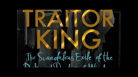 Author Andrew Lownie discusses his new book Traitor King: The Scandalous Exile...