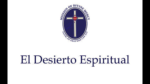 El Desierto Espiritual