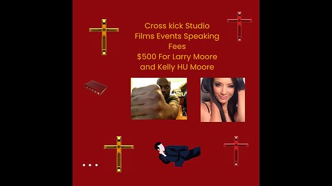 Cross kick Studio Films Speaking Fee $500 Dollars