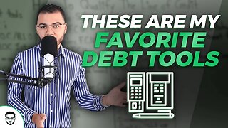 These Are My Favorite Debt Tools