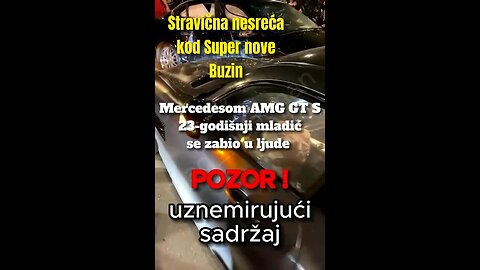 Stravična nesreća kod Super nove Buzin u Zagrebu (Necenzurirana snimka)