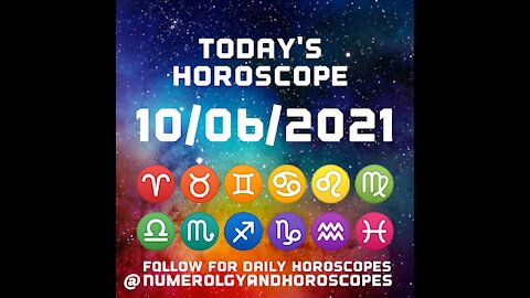 Daily Horoscope #10/06/2021