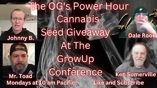 Cannabis Seed Giveaway At The GrowUp Conference
