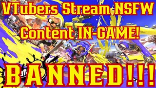 VTubers get BANNED For Splatoon 3 Stream Showing SPICY Content IN Game! | Sinsogumi, Ikinone Tomeru