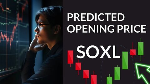 Navigating SOXL's Market Shifts: In-Depth ETF Analysis & Predictions for Mon - Stay Ahead