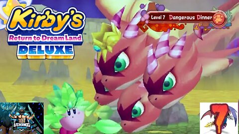 Kirby's Return to Dreamland Deluxe Playthrough Part 7: Dangerous Dinner
