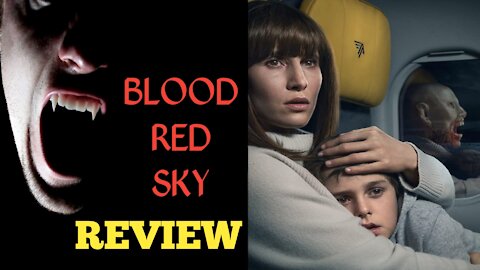 Blood Red Sky film review for English language learners
