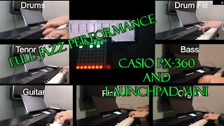 One Man Jazz Band on Casio PX-360 + Launchpad