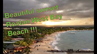 🌅 Mesmerizing Sunset Over West Bay Beach, Roatán, Honduras 🌴