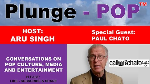 Plunge-POP S01E04 w' special guest, Paul Chato (Call me Chato)