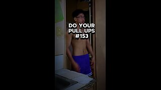 Do Your PULL UPS #153