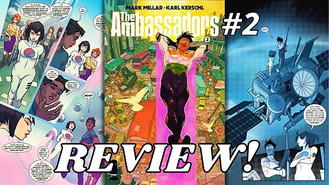 The Ambassadors #2 REVIEW | Meet Codename INDIA!