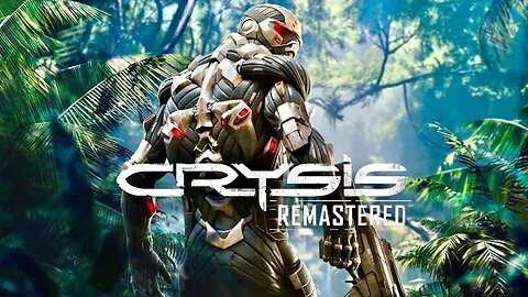 Crysis 1 Remastered PC Livestream 01