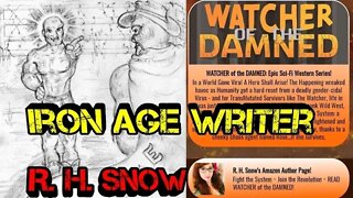 Iron Age Writer R H Snow Wednesday Shout Out
