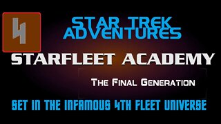 STA:StarfleetAcademy - TheFinalGeneration,Y2E04 "Wolves in the Camp"