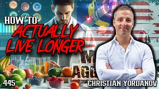 #445: How To Actually Live Longer | Christian Yordanov