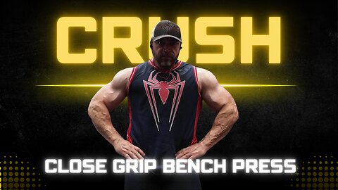 How to CRUSH the Close Grip Bench Press (For Muscle)