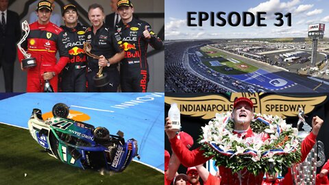 Episode 31 - F1 Monaco GP, 106th Indianapolis 500, and NASCAR at the Charlotte Motor Speedway