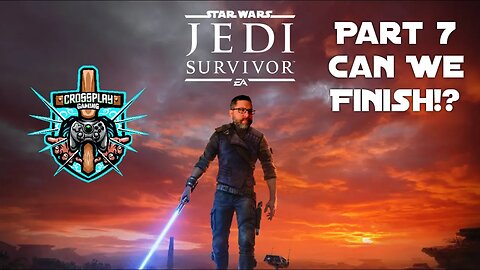 Can I Finish Star Wars Jedi: Survivor!? | Part 7