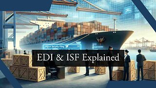 EDI's Impact on ISF