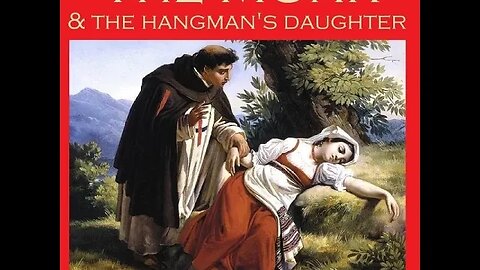 The Monk and the Hangman's Daughter by Ambrose Bierce and Adolph de Castro - Audiobook
