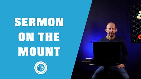 Sermon on the Mount (Matthew 5-7) | Older Kids | Pastor Ken