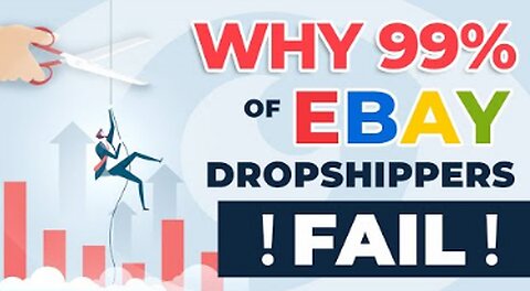 Why 99% of eBay Dropshippers Fail? 5 HUGE Mistakes to Avoid 2022