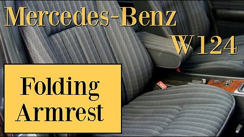 Mercedes Benz W124 - How to open the front seat and fit a folding armrest DIY tutorial S124 T124