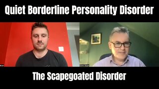 Quiet BPD, The Scapegoated Disorder